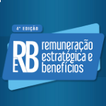 CorpBusiness Apresenta a 4ª Edição Remuneração Estratégica e Benefícios