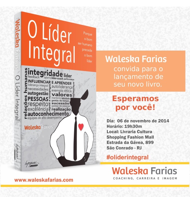 Waleska Farias Convida para o Lançamento de seu Novo Livro: O Líder Integral