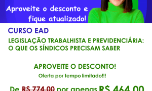 CURSO: LEGISLAÇÃO TRABALHISTA E PREVIDENCIÁRIA: O QUE OS SÍNDICOS PRECISAM SABER