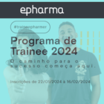 Últimos dias! epharma abre inscrições para programa de trainee em Barueri (SP)