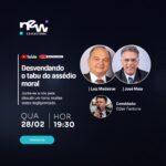 Live: Desvendando o Tabu do Assédio Moral – Participação Gratuita